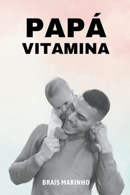 bokomslag Papá vitamina