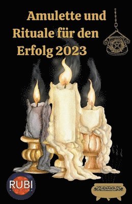 Amulette und Rituale fur den Erfolg 2023 1