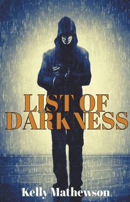 Kelly Mathewson - List of Darkness, Häftad