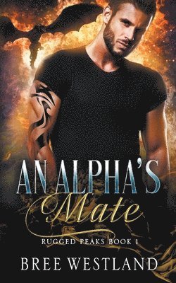 An Alpha's Mate 1