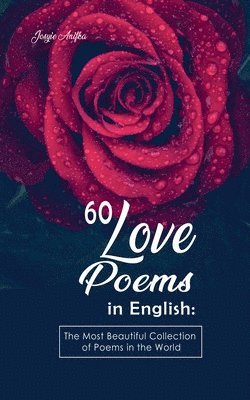 bokomslag 60 Love Poems in English