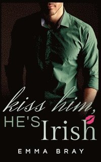 bokomslag Kiss Him, He's Irish