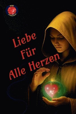 Liebe Für Alle Herzen