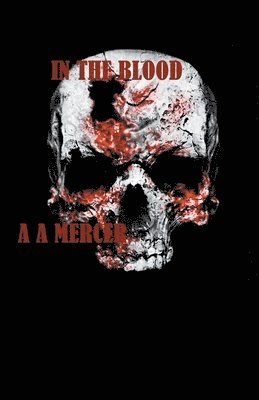 In The Blood 1