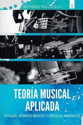 Brynner Vallecilla - Teoría musical aplicada, Häftad