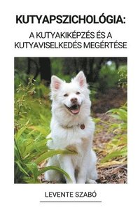 bokomslag Kutyapszichológia