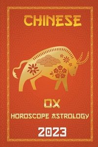 bokomslag OX Chinese Horoscope 2023