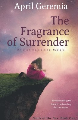 bokomslag Fragrance of Surrender