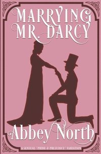 bokomslag Marrying Mr. Darcy