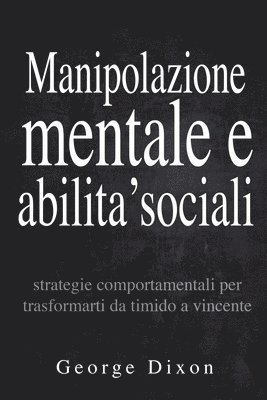 bokomslag Manipolazione mentale e abilita' sociali