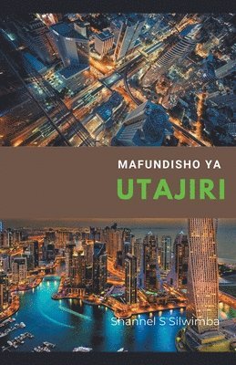 Mafundisho ya Utajiri 1