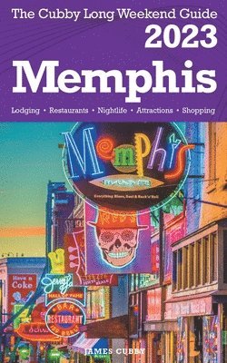 bokomslag Memphis - The Cubby 2023 Long Weekend Guide