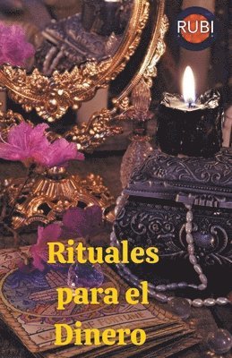 Alina Rubi - Rituales para el Dinero, Häftad