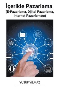 bokomslag &#304;erikle Pazarlama (E-Pazarlama, Dijital Pazarlama, Internet Pazarlamas&#305;)