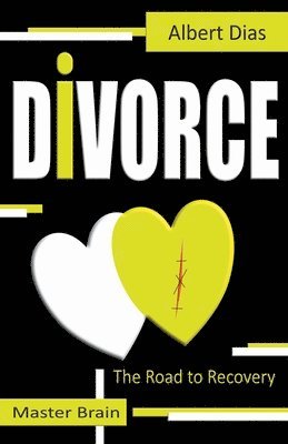 Divorce The Road to Recovery 1