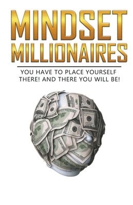 bokomslag Mindset Millionaires