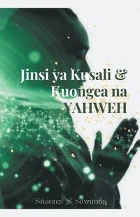 bokomslag Jinsi ya Kusali & Kuongea na Yahweh