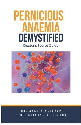 bokomslag Pernicious Anaemia Demystified