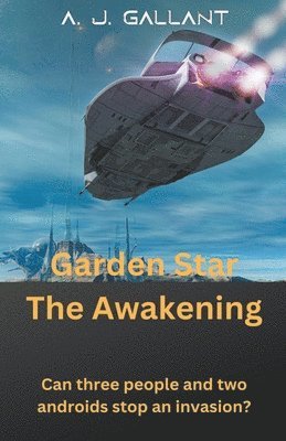 Garden Star The Awakening 1