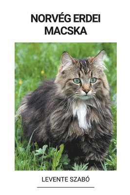 bokomslag Norvég Erdei Macska