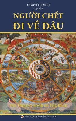Nguyên Minh - Người Chết Đi Về Đâu, Häftad