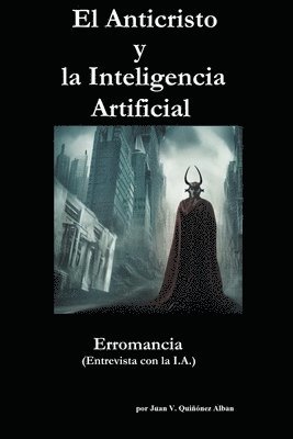 bokomslag El Anticristo y la Inteligencia Artificial