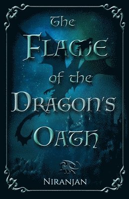 Niranjan - Flame of the Dragon's Oath, Häftad