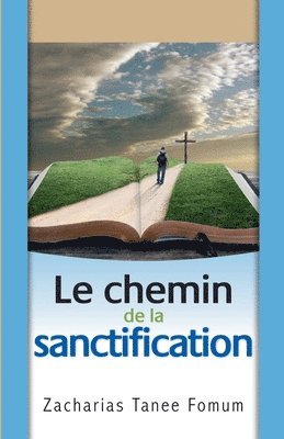 bokomslag Le Chemin de la Sanctification