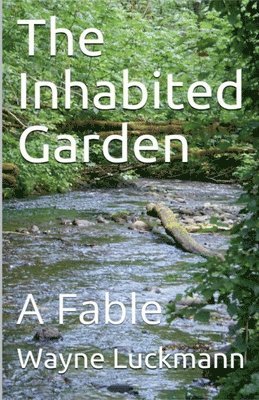 The Inhabited Garden 1