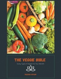 bokomslag The Veggie Bible