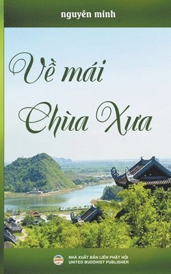 Nguyên Minh - Về Mái Chùa Xưa, Häftad