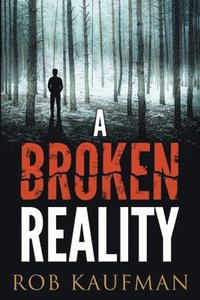 bokomslag A Broken Reality