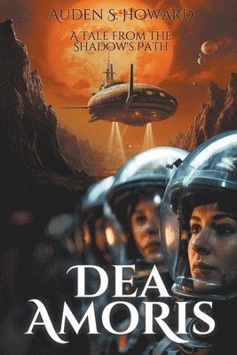 Auden S Howard, Auden S. Howard - Dea Amoris, Häftad