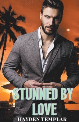 Hayden Templar - Stunned By Love, Häftad