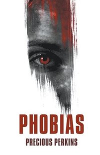 bokomslag Phobias