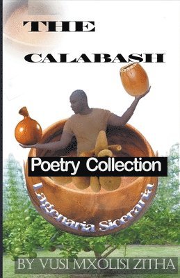 The Calabash 1