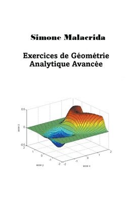 bokomslag Exercices de Geometrie Analytique Avancee
