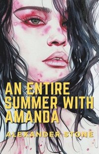 bokomslag An Entire Summer With Amanda