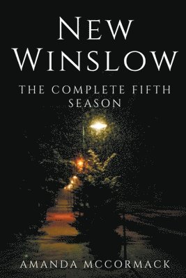 bokomslag New Winslow: The Complete Fifth Season