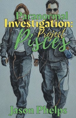 Paranormal Investigations 1