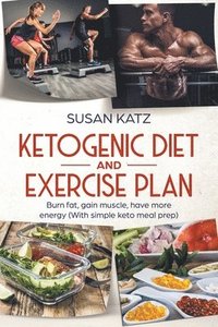bokomslag Ketogenic Diet and Exercise Plan