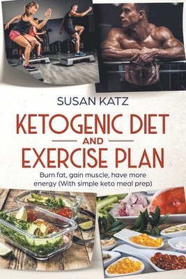 Ketogenic Diet and Exercise Plan 1