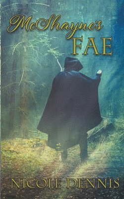 bokomslag McShayne's Fae