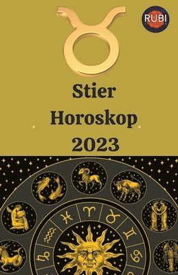 Stier Horoskop 2023 1