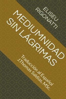 Mediumnidad sin Lágrimas