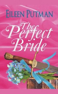 bokomslag The Perfect Bride