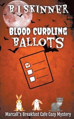 bokomslag Blood Curdling Ballots