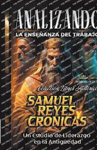 bokomslag Analizando la Ensenanza del Trabajo en Samuel, Reyes y Cronicas