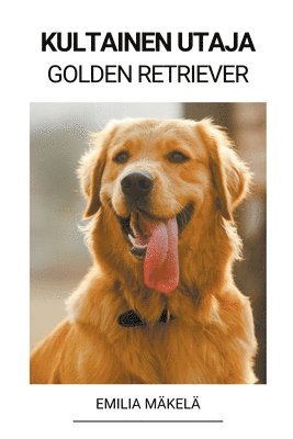 Kultainen Utaja (Golden Retriever) 1