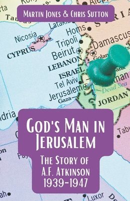 God's Man in Jerusalem 1